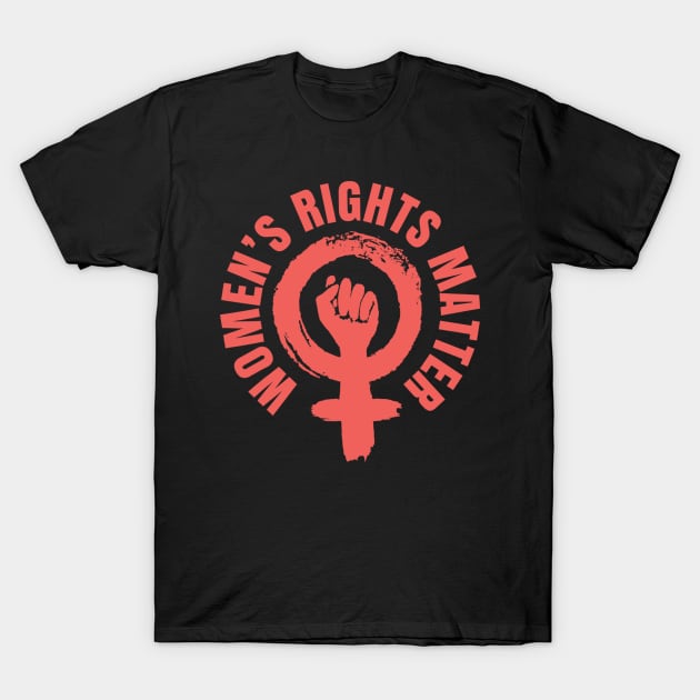 Women's Rights Matter Women's March 2020 T-Shirt by dashawncannonuzf